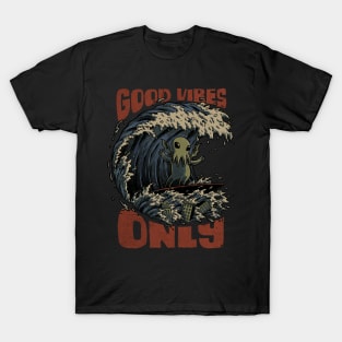 Good vibes only T-Shirt